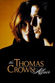 เกมรักหักเหลี่ยมจารกรรม The Thomas Crown Affair (1999)