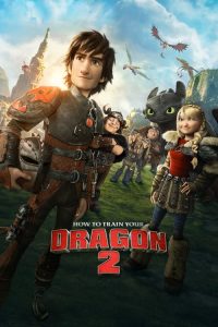 อภินิหารไวกิ้งพิชิตมังกร 2 How to Train Your Dragon 2 (2014)