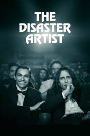 เดอะดิแซสเตอร์อาร์ติสท์ The Disaster Artist (2017)