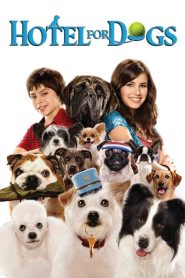 โรงแรมสี่ขาก๊วนหมาจอมกวน Hotel for Dogs (2009)