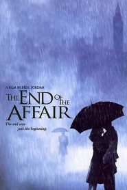 สุดทางรัก The End of the Affair (1999)