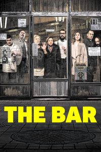 เดอะ บาร์ The Bar (2017)