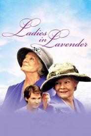 ให้หัวใจเติมเต็มรักอีกสักครั้ง Ladies in Lavender (2004)