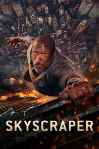 ระห่ำตึกเสียดฟ้า Skyscraper (2018)