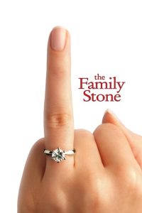เดอะ แฟมิลี่ สโตน สะไภ้พลิกล็อค The Family Stone (2005)