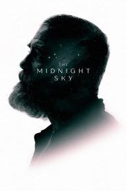 สัญญาณสงัด The Midnight Sky (2020)