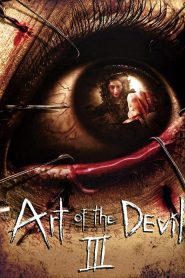 ลองของ 2 Art of the Devil 3 (2008)