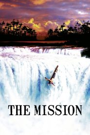 เดอะมิชชั่น นักรบนักบุญ The Mission (1986)