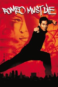 ศึกแก๊งมังกรผ่าโลก Romeo Must Die (2000)