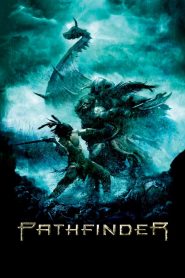 ศึกนักรบผ่าแผ่นดิน Pathfinder (2007)