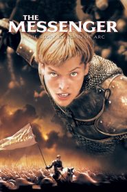 โจน ออฟ อาร์ค วีรสตรีเหล็กหัวใจทมิฬ The Messenger: The Story of Joan of Arc (1999)