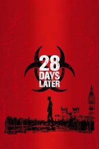 28 วันให้หลัง เชื้อเขมือบคน 28 Days Later (2002)