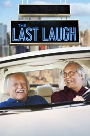 เสียงหัวเราะครั้งสุดท้าย The Last Laugh (2019)