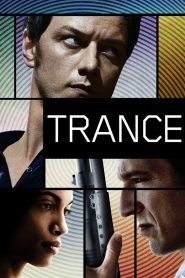 แทรนซ์ ย้อนเวลาล่าระห่ำ Trance (2013)