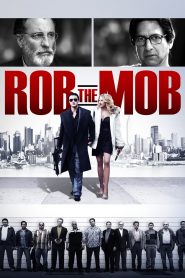 คู่เฟี้ยวปีนเกลียวเจ้าพ่อ Rob the Mob (2014)