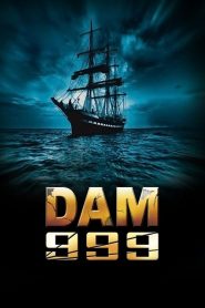 เขื่อนวิปโยควันโลกแตก Dam 999 (2011)