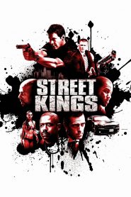สตรีท คิงส์ ตำรวจเดือดล่าล้างเดน Street Kings (2008)