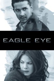 อีเกิ้ล อาย แผนสังหารพลิกนรก Eagle Eye (2008)