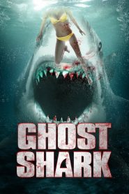 ฉลามปีศาจ Ghost Shark (2013)