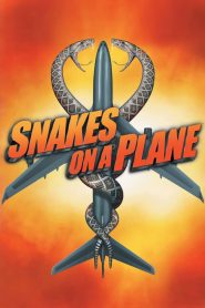 เลื้อยฉกเที่ยวบินระทึก Snakes on a Plane (2006)