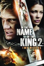 ศึกนักรบกองพันปีศาจ 2 In the Name of the King 2: Two Worlds (2011)