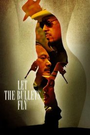 คนท้าใหญ่ Let the Bullets Fly (2010)