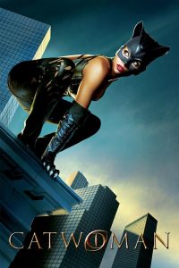 แคตวูแมน Catwoman (2004)