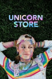 ยูนิคอร์นขายฝัน Unicorn Store (2017)