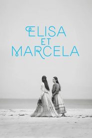 เอลิซาและมาร์เซลา Elisa & Marcela (2019)