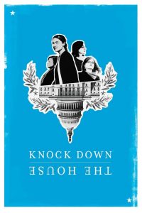 เขย่าบัลลังก์แห่งอำนาจ Knock Down the House (2019)