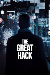แฮ็กสนั่นโลก The Great Hack (2019)
