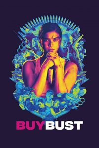 บายบัสต์ แผนล่อทะลวงถิ่น BuyBust (2018)