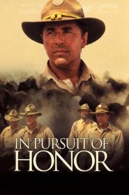 การไล่ตามเกียรติยศ In Pursuit of Honor (1995)