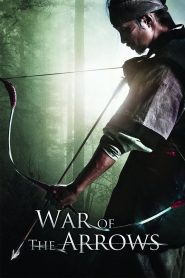 สงครามธนูพิฆาต War Of The Arrows (2011)