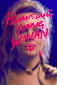 สาวซ่าส์ล่าบัญชีแค้น Promising Young Woman (2020)