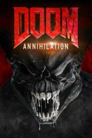ดูม 2 สงครามอสูรกลายพันธุ์ Doom: Annihilation (2019)
