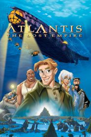แอตแลนติส ผจญภัยอารยนครสุดขอบโลก Atlantis: The Lost Empire (2001)