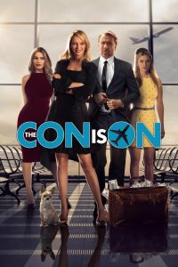 ปล้นวายป่วง The Con Is On (2018)