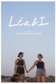 เลอา แอนด์ ไอ Léa & I (2019)