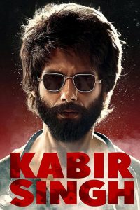 กาบีร์ ซิงห์ Kabir Singh (2019)