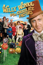 วิลลี่ วองก้ากับโรงงานช็อกโกแล็ต Willy Wonka & the Chocolate Factory (1971)