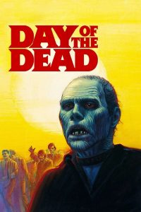 ฉีกก่อนงาบ Day of the Dead (1985)