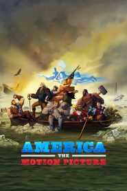 อเมริกา: เดอะ โมชั่น พิคเจอร์ America: The Motion Picture (2021)