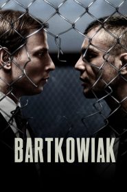 บาร์ตโคเวียก: แค้นนักสู้ Bartkowiak (2021)