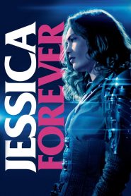 Jessica Forever (2019)