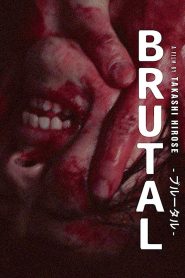 Brutal (2017)