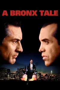 โค่นถนนสายเจ้าพ่อ A Bronx Tale (1993)