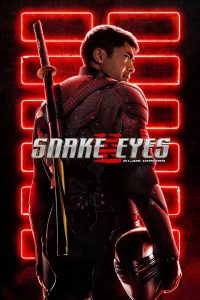 จี.ไอ.โจ: สเนคอายส์ Snake Eyes: G.I. Joe Origins (2021)