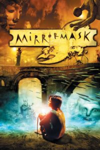 อภินิหารหน้ากากมหัศจรรย์ MirrorMask (2005)