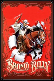 บรองโก้บิลลี่ ไอ้เสือปืนไว Bronco Billy (1980)